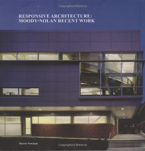 Stock image for Responsive Architecture: Moody Nolan Recent Work for sale by Academybookshop