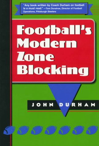 Stock image for Football's Modern Zone Blocking for sale by Irish Booksellers
