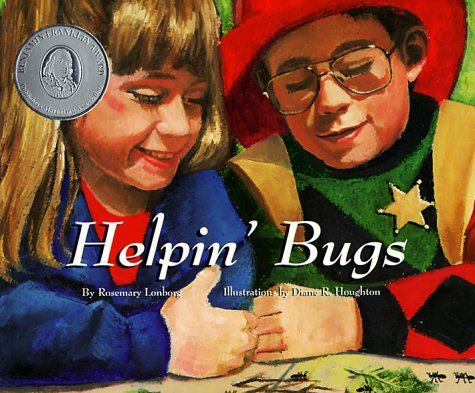 Stock image for Helpin' Bugs for sale by Books for a Cause