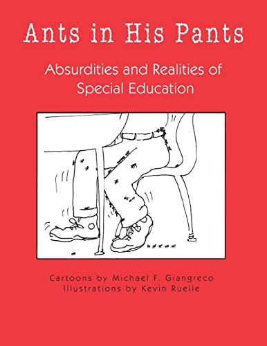 9781890455422: Ants in His Pants: Absurdities and Realities of Special Education