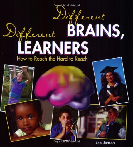 Beispielbild fr Different Brains, Different Learners : How to Reach the Hard to Reach zum Verkauf von Better World Books