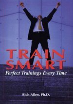 Imagen de archivo de Train Smart: Perfect Trainings Every Time a la venta por Blue Vase Books