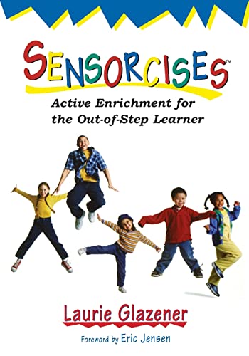 9781890460396: Sensorcises: Active Enrichment for the Out-of-Step Learner