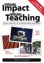9781890460471: Visual Impact Visual Teaching: Using Images to Strengthen Learning