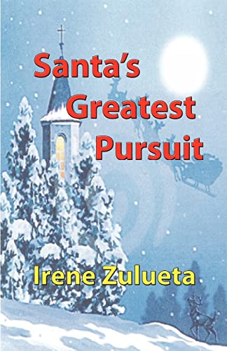 Stock image for Santa's Greatest Pursuit for sale by Lucky's Textbooks