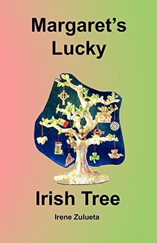 Stock image for Margaret's Lucky Irish Tree for sale by Lucky's Textbooks