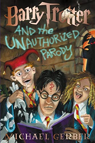 9781890470012: Barry Trotter and the Unauthorized Parody