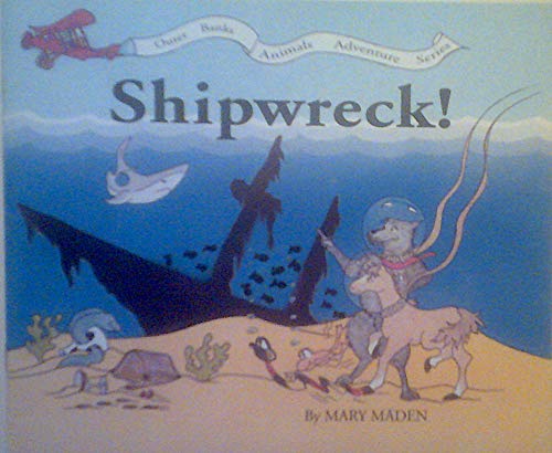 Stock image for Shipwreck!: Stories of the Graveyard of the Atlantic (Outer Banks Animals Adventure) for sale by Royal Oak Bookshop