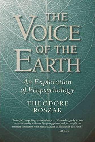 Stock image for Voice of the Earth: An Exploration of Ecopsychology for sale by WorldofBooks