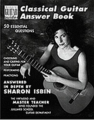 Beispielbild fr Classical Guitar Answer Book (Acoustic Guitar Guides) zum Verkauf von WorldofBooks