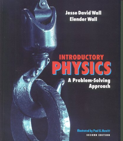 Beispielbild fr Introductory Physics : A Problem-Solving Approach, 2nd Edition zum Verkauf von Wonder Book