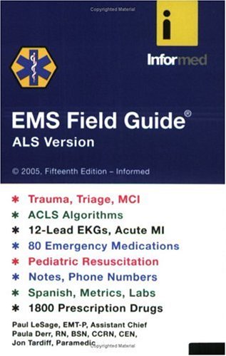 9781890495213: Ems Field Guide: ALS Version