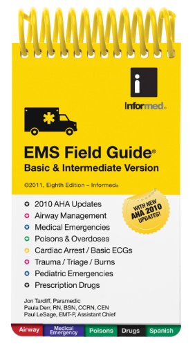 EMS Field Guide BLS Version (9781890495596) by Informed