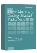 Stock image for Clinical Manual for the Oncology Advanced Practice Nurse (Camp-Sorrell, Clinical Manual for the Oncology Advanced Prac) for sale by HPB-Red