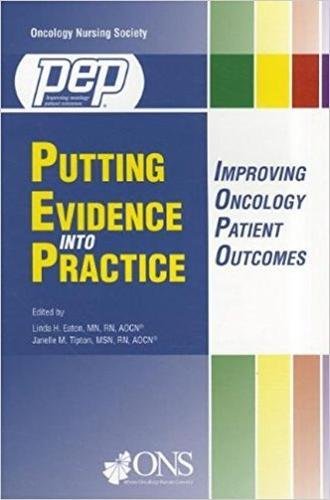 Stock image for Putting Evidence into Practice : Improving Oncology Patient Outcomes for sale by Better World Books: West