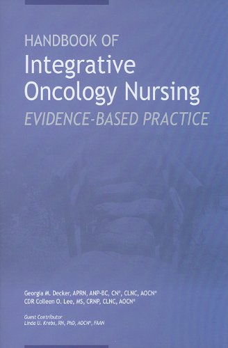 Stock image for Handbook of Integrative Oncology Nursing : Evidence-Based Practice for sale by Better World Books