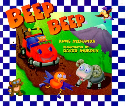 Beep! Beep! (9781890515140) by Miranda, Anne