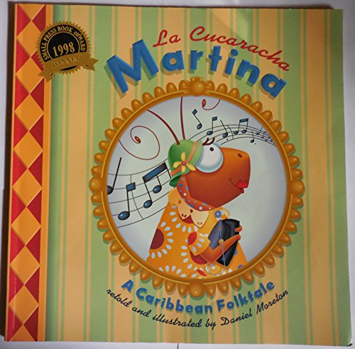 Imagen de archivo de La Cucaracha Martina : A Caribbean Folktale a la venta por Orion Tech