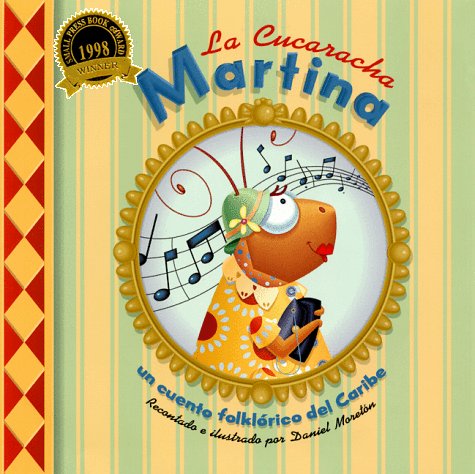 Beispielbild fr La Cucaracha Martina: Un cuento folklorico del Caribe, Spanish-Language Edition (Spanish Edition) zum Verkauf von Front Cover Books