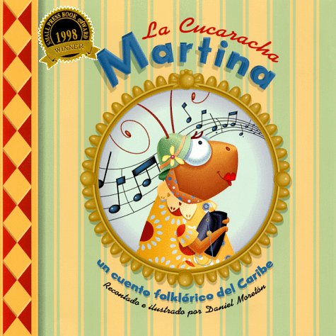 Stock image for La Cucaracha Martina: Un cuento folklorico del Caribe, Spanish-Language Edition (Spanish Edition) for sale by Front Cover Books