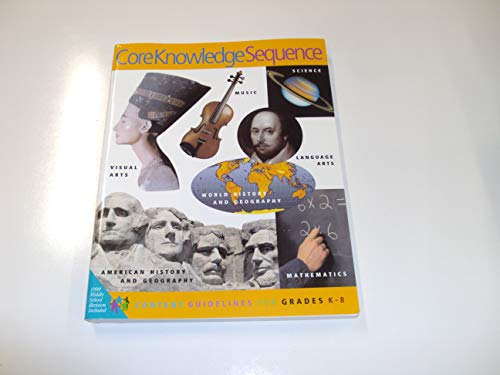 9781890517205: Core knowledge sequence: Content guidelines for grades K-8