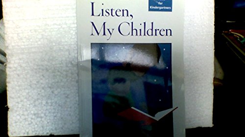 Stock image for Listen My Children ; 9781890517281 ; 1890517283 for sale by APlus Textbooks