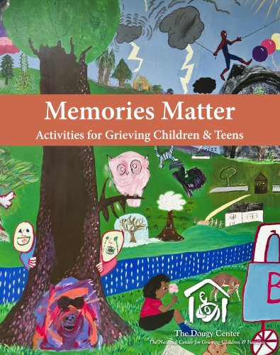 Beispielbild fr Memories Matter: Activities for Grieving Children & Teens zum Verkauf von HPB-Red