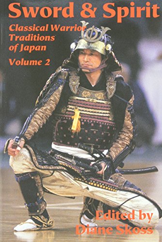 Imagen de archivo de Sword and Spirit: v. 2 (Classical Warrior Traditions of Japan S.) a la venta por WorldofBooks
