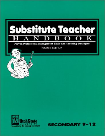 9781890563103: Substitute Teacher Handbook 9-12, Fourth Edition
