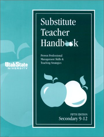 Beispielbild fr Substitute Teacher Handbook 9-12, Fifth Edition zum Verkauf von SecondSale