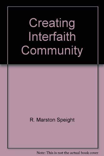 Imagen de archivo de Creating Interfaith Community a la venta por JR Books