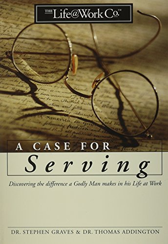 Case for Serving: (9781890581039) by Addington, Thomas; Graves, Stephen