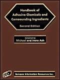 Beispielbild fr The Handbook of Adhesive Chemical and Compounding Ingredients, Second Edition zum Verkauf von Mispah books