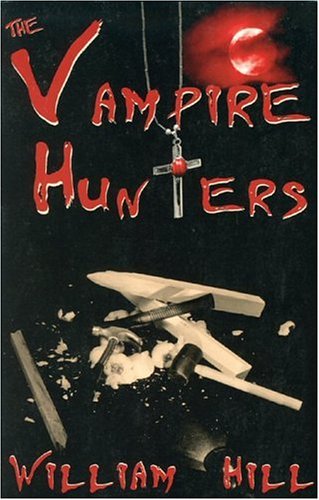 Stock image for The Vampire Hunters for sale by Revaluation Books