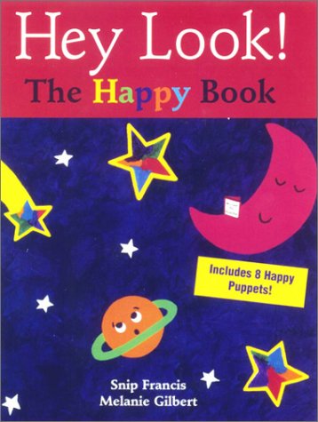 9781890616229: Hey Look! The Happy Book