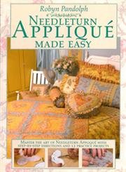 Beispielbild fr Needleturn Applique Made Easy zum Verkauf von Ergodebooks