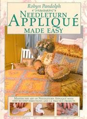 Stock image for Needleturn Applique Made Easy for sale by Books of the Smoky Mountains