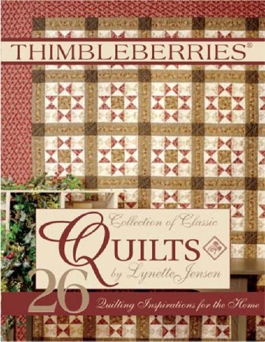 Stock image for Thimbleberries(R) Collection of Classic Quilts: 26 Quilting Inspirations for the Home (Landauer) (Thimbleberries Classic Country) for sale by SecondSale