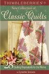 Beispielbild fr Thimbleberries New Collection of Classic Quilts : 28 Quilting Inspirations for the Home zum Verkauf von Better World Books