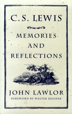 Beispielbild fr C. S. Lewis : Memories and Reflections zum Verkauf von Better World Books
