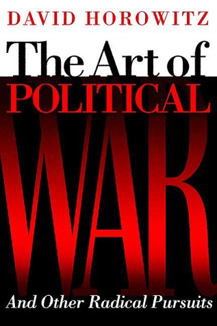 Beispielbild fr The Art of Political War: And Other Radical Pursuits zum Verkauf von ThriftBooks-Dallas