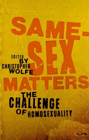Stock image for Same-Sex Matters : The Challenge of Homosexuality for sale by Better World Books