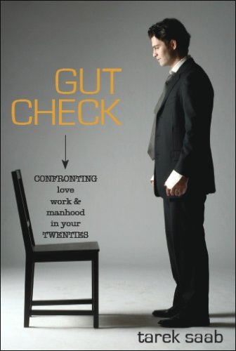 Stock image for Gut Check: Confronting Love, Work, & Manhood for sale by SecondSale