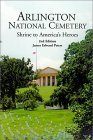 Stock image for Arlington National Cemetery, Shrine to America's Heroes for sale by AwesomeBooks