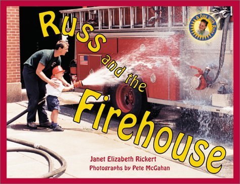 9781890627171: Russ and the Firehouse (Day With Russ)