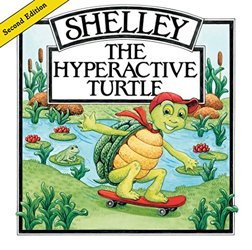 Beispielbild fr Shelley, the Hyperactive Turtle zum Verkauf von SecondSale