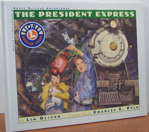 9781890647513: The President express