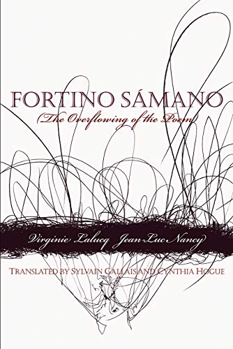Beispielbild fr Fortino Sámano: The Overflowing of the Poem zum Verkauf von Book Alley