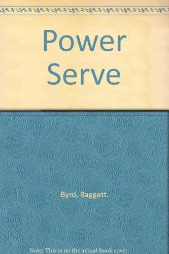 Stock image for Power Serve for sale by Wonder Book