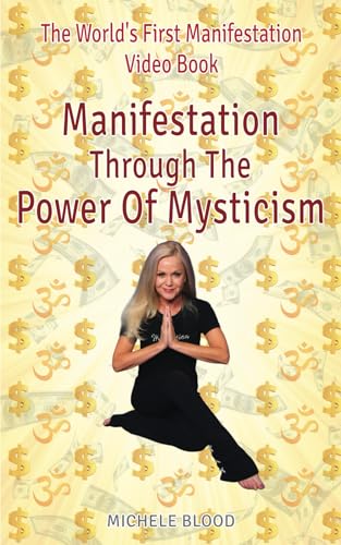 Stock image for Manifestation Through The Power Of Mysticism Video Book for sale by GreatBookPrices